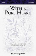 With A Pure Heart