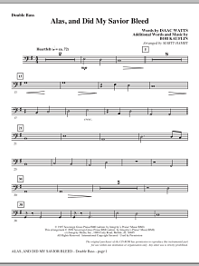 Alas, And Did My Savior Bleed - Double Bass 