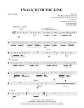 I Walk with the King - Percussion