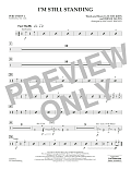 I'm Still Standing (arr. Michael Brown) - Percussion 2