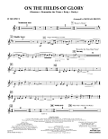 On the Fields of Glory - Bb Trumpet 2