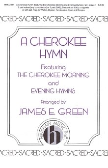 A Cherokee Hymn 