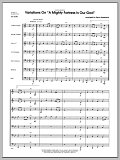 Variations On A Mighty Fortress Is Our God - Full Score