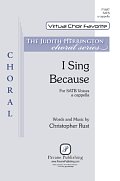 I Sing Because