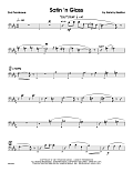 Satin 'n Glass - 2nd Trombone
