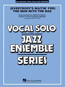 (Everybody's Waitin' For) The Man With The Bag - Full Score 