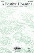 A Festive Hosanna
