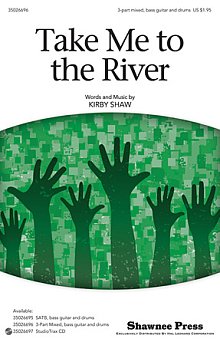 Take Me To The River 