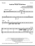Until The Whole World Hears - Percussion