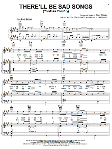 There'll Be Sad Songs (To Make You Cry) 