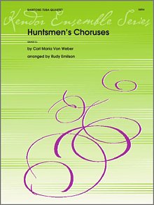 Huntsmen's Choruses - 1st Baritone B.C. 