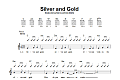 Silver And Gold