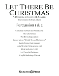 Let There Be Christmas Orchestration - Percussion 1 & 2