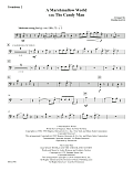 A Marshmallow World (with "The Candy Man") - Trombone 2