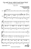 Up And Away With Good Saint Nick (A Partner Song With "Up On The Housetop")