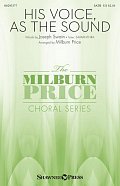 His Voice As The Sound (arr. Milburn Price)