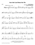 Save the Last Dance for Me (arr. Kirby Shaw) - Bass
