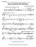 Jesus Keeps Me Singing - Bb Trumpet 2,3