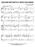 Killing Me Softly With His Song [Jazz version] (arr. Brent Edstrom)