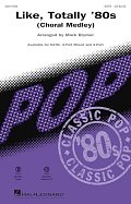 Like, Totally '80s (arr. Mark Brymer)