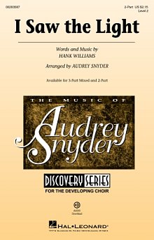 I Saw The Light (arr. Audrey Snyder) 