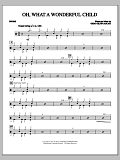 Oh, What a Wonderful Child - Drums
