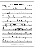 You Know What? - Trombone 1