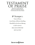 Testament of Praise (A Celebration of Faith) - Bb Trumpet 1