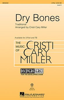 Dry Bones (arr. Cristi Cary Miller) 