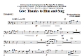 Give Thanks To Him And Sing - Trombone 2