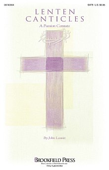 Lenten Canticles (A Passion Cantata) - Full Score 