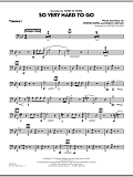 So Very Hard To Go - Trombone 3