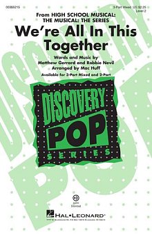 We're All In This Together (from High School Musical: The Musical: The Series) (arr. Mac Huff) 