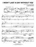 I Won't Last A Day Without You (arr. Phillip Keveren)