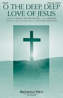 O The Deep, Deep Love Of Jesus 