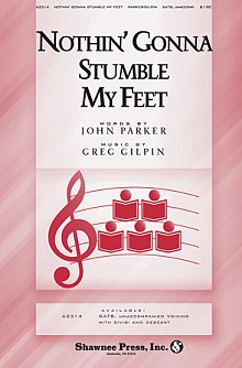 Nothin' Gonna Stumble My Feet 