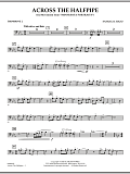 Across the Halfpipe (Mvt. 3 of "Minnesota  Portraits") - Trombone 2
