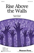 Rise Above The Walls