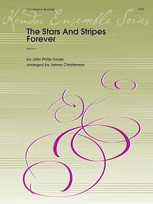 The Stars and Stripes Forever (arr. James Christensen) - Full Score 