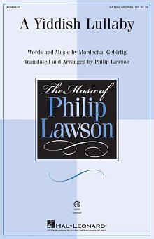 A Yiddish Lullaby (arr. Philip Lawson) 