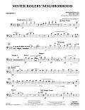 Mister Rogers' Neighborhood (Arr. Paul Murtha) - Trombone 1
