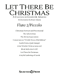 Let There Be Christmas Orchestration - Flute 2 (Piccolo)