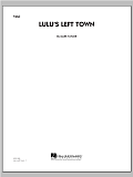 Lulu's Left Town - Piano