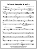 National Songs Of America - 3rd Trombone