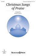 Christmas Songs Of Praise (arr. Joseph M. Martin)