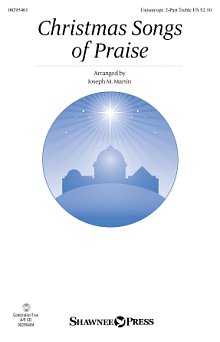 Christmas Songs Of Praise (arr. Joseph M. Martin) 