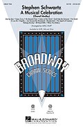 Stephen Schwartz: A Musical Celebration (Medley)