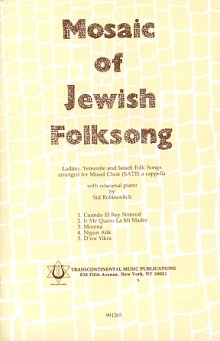 Mosaic Of Jewish Folksongs 