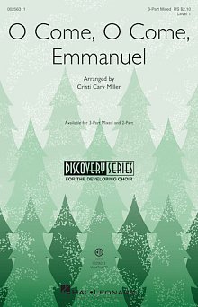 O Come, O Come Emmanuel 