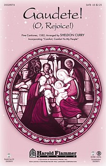 Gaudete! (O, Rejoice!) 